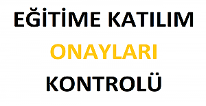 Eğitime Katılım Onay Kontrolü