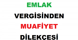 Emlak Vergisinden Muafiyet Dilekçesi