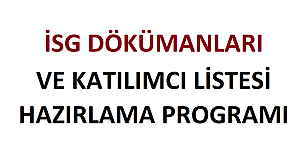 İSG Dökümanları ve Katılımcı Listesi Hazırlama Programı