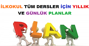 İlkokullar İçin Tüm Dersler Yıllık ve Günlük Planlar