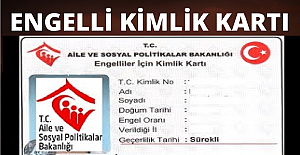 Engelli Kimlik Kartı Başvurusu Nasıl Yapılır?