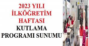 2023 Yılı İlköğretim Haftası Kutlama Programı Sunum