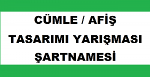 Cümle ve Afiş Tasarımı Yarışması Şartnamesi