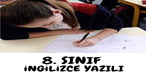 8. Sınıf İngilizce 2. Dönem 2. Yazılı Açık Uçlu Sınav Soruları ve Cevapları