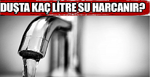 Duşta Kaç Litre Su Tüketilir?