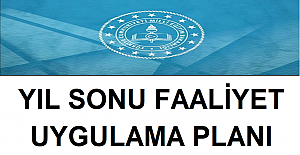Yıl Sonu Faaliyet Uygulama Planı
