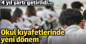 Okullarda Kılık Kıyafet Yönetmeliği Değişti! 4 Yıl Şartı Getirildi