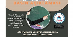 Öğretmenlere ve Eğitim Çalışanlarına Disiplin Affı Talebimiz