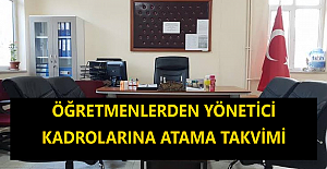 Öğretmenlerden Yönetici Kadrolarına Atama Takvimi