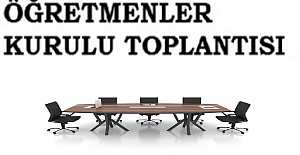 2025 Öğretmenler Kurulu Toplantıları Ne Zaman Yapılacak?