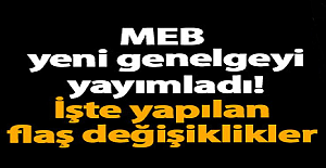 MEB'den Flaş Yeni Genelge