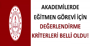 Akademilerde Eğitmen Görevi İçin Değerlendirme Kriterleri Belli Oldu!