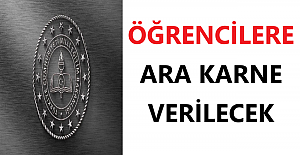 Öğrencilere Ara Karne Verilecek