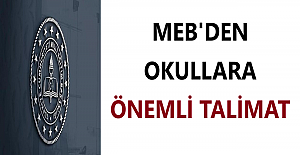 MEB'den Okullara Önemli Talimat