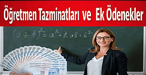 Öğretmen Tazminatları ve Ek Ödenekler