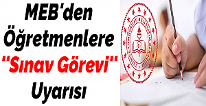 MEBBİS'de Sınav Görevi İsteyeceklere Uyarı