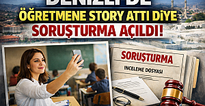 DENİZLİ’DE ÖĞRETMENE STORY ATTI DİYE SORUŞTURMA AÇILDI