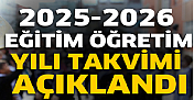 2025-2026 Eğitim Öğretim Yılı Çalışma Takvimi Yayımlandı